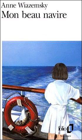 Cover for Anne Wiazemsky · Mon Beau Navire (Folio) (French Edition) (Paperback Book) [French edition] (1991)