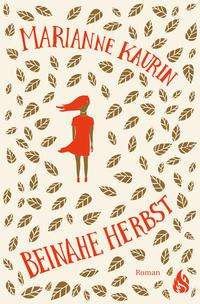 Cover for Marianne Kaurin · Beinahe Herbst (Paperback Bog) (2021)
