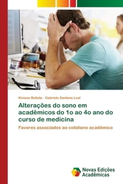 Cover for Batista · Alterações do sono em acadêmico (Book) (2017)