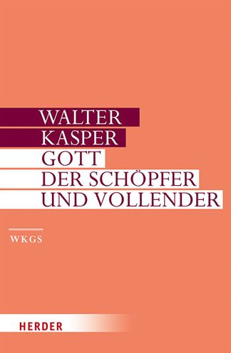 Cover for Kasper · Gesamm.Schr.08 Gott,der Schöpfer (Book) (2017)