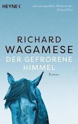 Cover for Richard Wagamese · Der gefrorene Himmel (Book) (2023)
