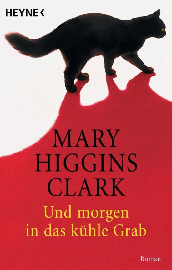 Cover for Mary Higgins Clark · Heyne.43008 Clark.Und morgen in d.kühle (Bok)