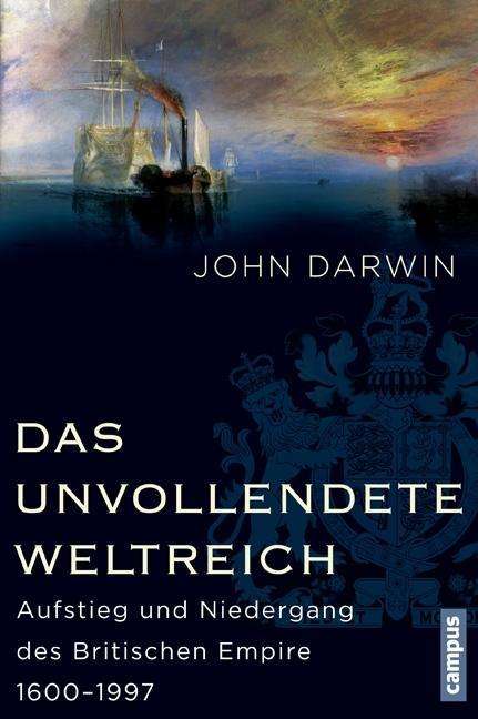 Das unvollendete Weltreich - Darwin - Książki -  - 9783593398082 - 