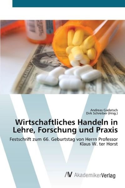 Cover for Gadatsch · Wirtschaftliches Handeln in Le (Book) (2012)