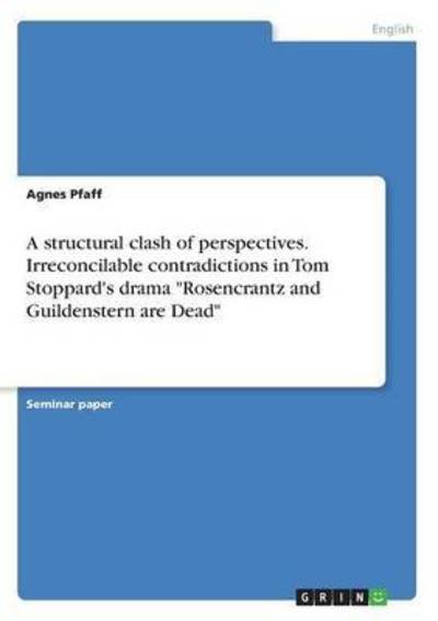 A structural clash of perspective - Pfaff - Books -  - 9783668232082 - July 13, 2016