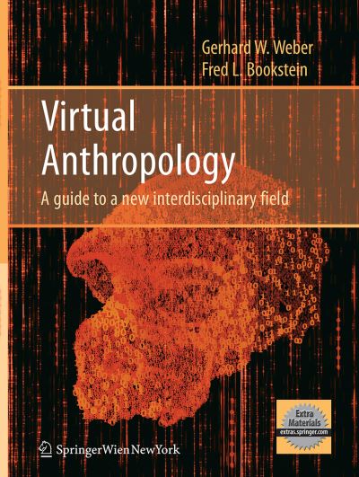 Virtual Anthropology - Weber - Livros - Springer Verlag GmbH - 9783709119082 - 5 de maio de 2017