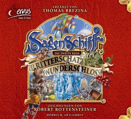 Cover for Thomas Brezina · CD Die zweite Reise zu Ritterschatz &amp; Wunderschloss (CD)
