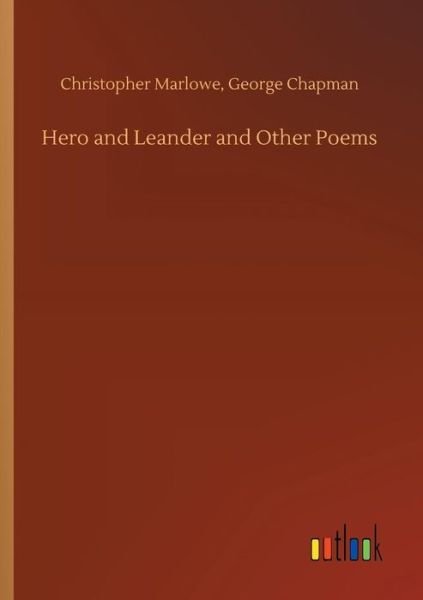 Cover for Marlowe · Hero and Leander and Other Poem (Bog) (2018)