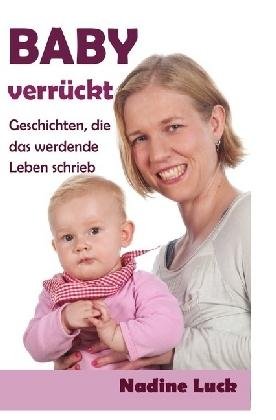 Cover for Luck · Babyverrückt (Book)
