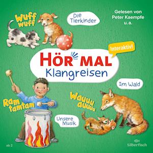 Cover for Sandra Kunstmann · Hör mal (Klangreisen): Die Tierkinder, Unsere Musik, Im Wald (Audiobook (CD)) (2024)