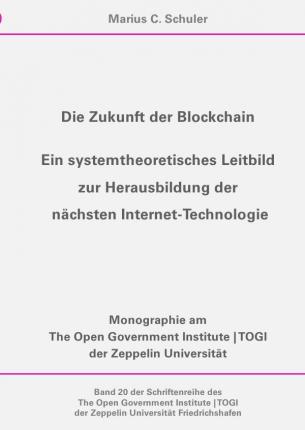 Cover for Schuler · Die Zukunft der Blockchain - Ei (Buch)