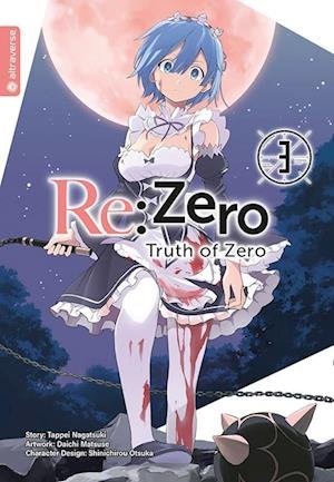 Cover for Tappei Nagatsuki · Re:Zero - Truth of Zero 03 (Buch) (2023)