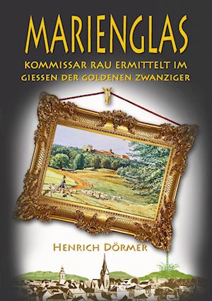 Cover for Henrich Dörmer · Marienglas (Book) (2024)