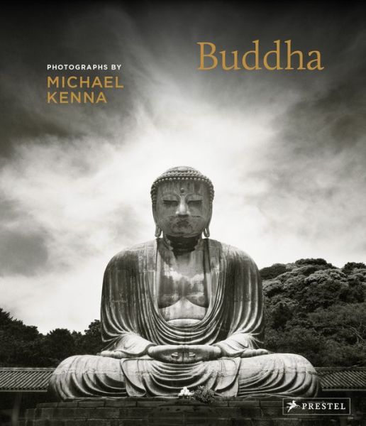 Cover for Michael Kenna · Buddha: Photographs by Michael Kenna (Hardcover Book) (2019)