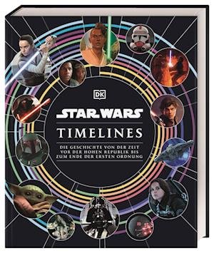 Cover for Kristin Baver · Star Wars Timelines (Book) (2023)