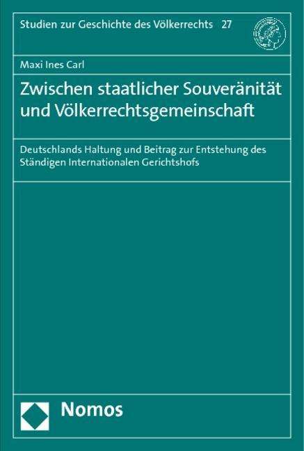 Zwischen staatlicher Souveränität - Carl - Books -  - 9783832965082 - August 24, 2012