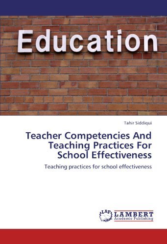 Cover for Tahir Siddiqui · Teacher Competencies and Teaching Practices for School Effectiveness (Pocketbok) (2011)