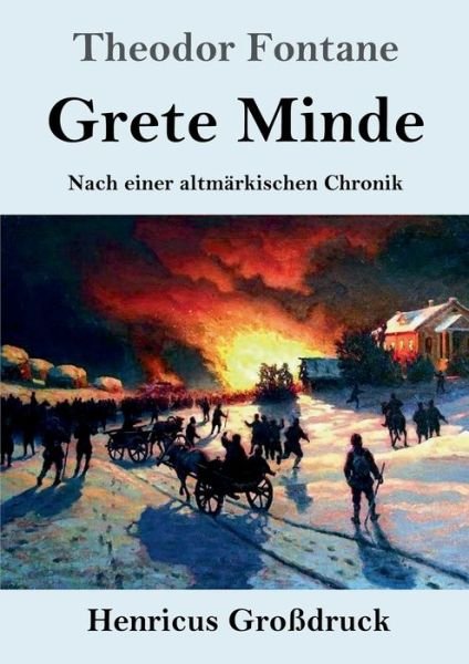 Cover for Theodor Fontane · Grete Minde (Grossdruck) (Taschenbuch) (2019)