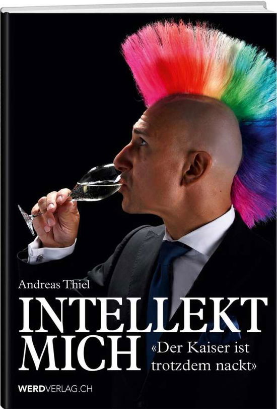 Cover for Thiel · Intellekt mich (Book)