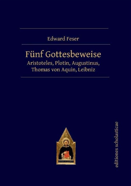 Cover for Feser · Fünf Gottesbeweise (Buch)