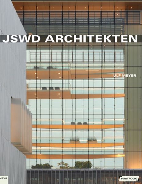 Cover for Ulf Meyer · JSWD Architekten - Portfolio (Hardcover Book) (2015)