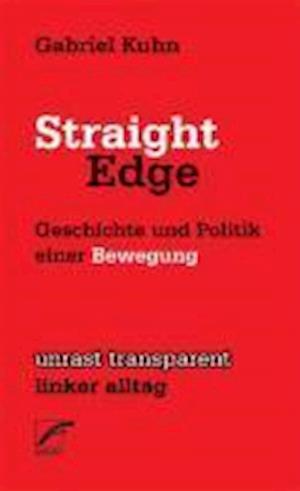 Cover for Gabriel Kuhn · Straight Edge (Book)