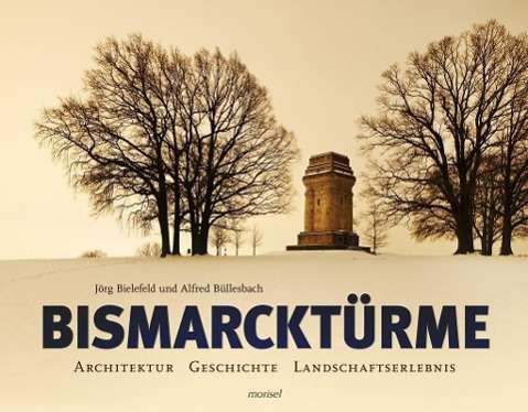 Cover for Bielefeld · Bismarcktürme (Buch)