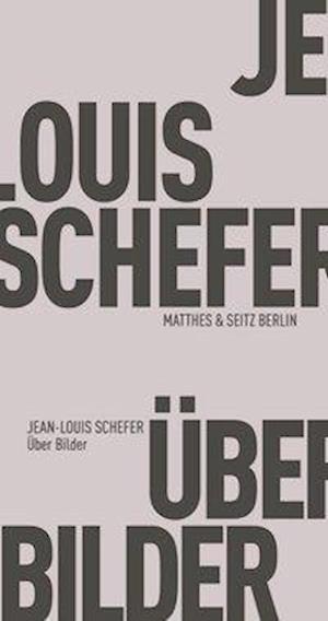 Cover for Schefer · Über Bilder (Book)