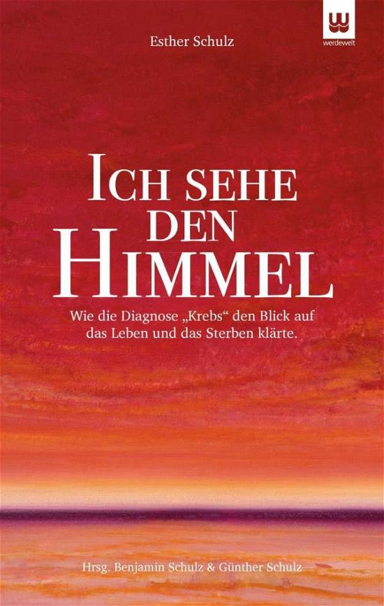 Cover for Schulz · Ich Sehe den Himmel (Book)