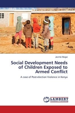 Cover for Muigai · Social Development Needs of Chil (Book) (2019)