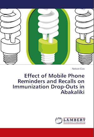 Cover for Eze · Effect of Mobile Phone Reminders an (Buch)