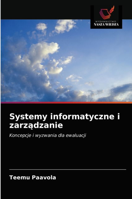 Cover for Teemu Paavola · Systemy informatyczne i zarz?dzanie (Paperback Book) (2021)