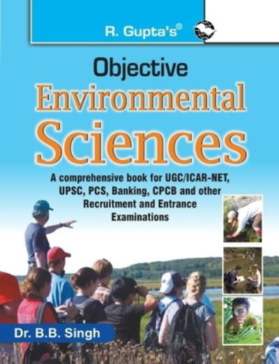 Objective Environmental Sciences - B. B. Singh - Książki - RAMESH PUBLISHING HOUSE - 9788178129082 - 1 października 2020