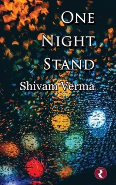 Cover for Shivam Verma · One Night Stand (Paperback Book) (2020)