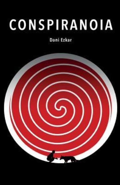 Cover for Dani Ezkar · Conspiranoia (Paperback Book) (2017)