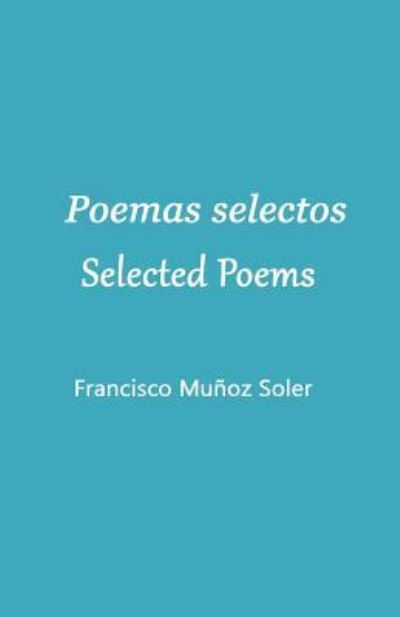 Cover for Elena Alvarez Matey · Poemas selectos. Selected Poems (Paperback Book) (2017)