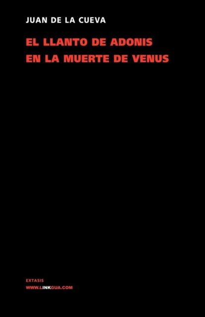 Cover for Juan De La Cueva · Llanto De Adonis en La Muerte De Venus (Poesia) (Spanish Edition) (Paperback Book) [Spanish edition] (2024)
