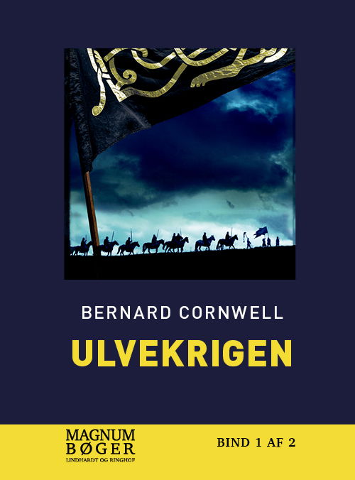 Cover for Bernard Cornwell · Ulvekrigen (Storskrift) (Inbunden Bok) [2:a utgåva] (2020)