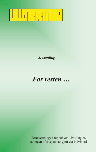 Cover for Leif Bruun · For resten ... (Paperback Book) [1e uitgave] (2020)