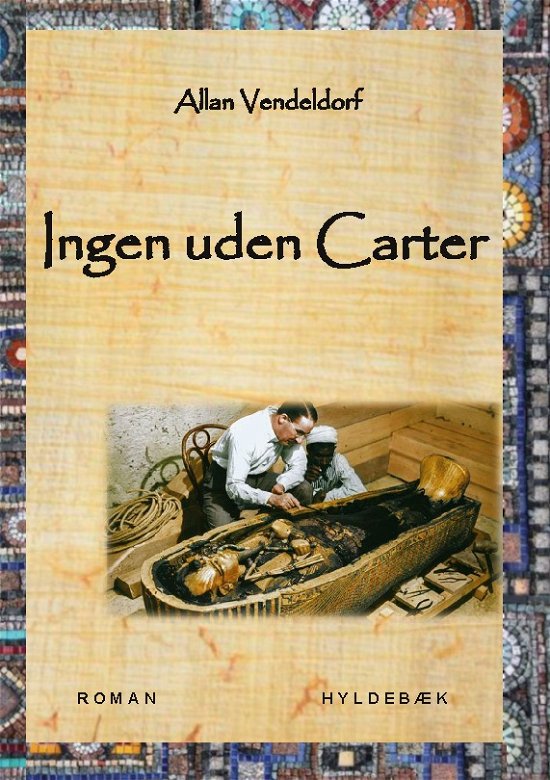 Cover for Allan Vendeldorf · Ingen uden Carter (Paperback Book) [1. Painos] (2024)