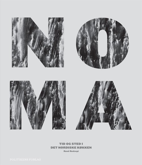 Cover for René Redzepi · Noma (Gebundesens Buch) [1. Ausgabe] [Hardback] (2010)