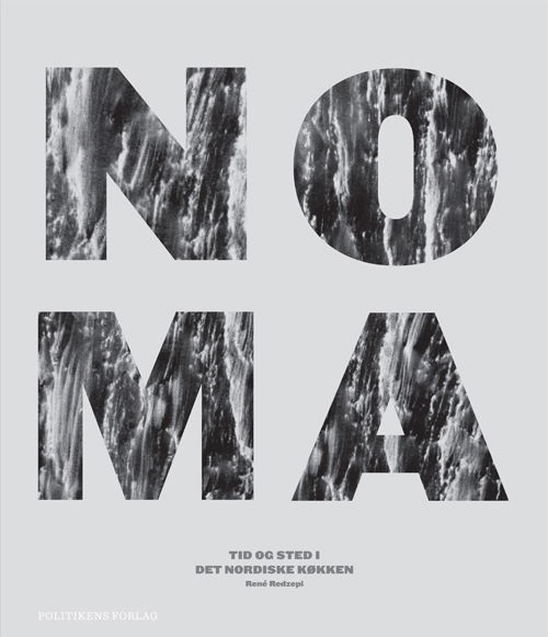 Cover for René Redzepi · Noma (Bound Book) [1st edition] [Hardback] (2010)