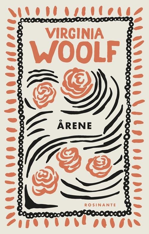 Cover for Virginia Woolf · Årene (Sewn Spine Book) [1.º edición] (2016)