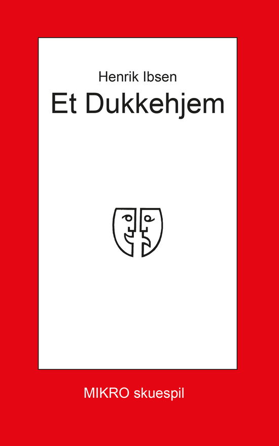 Cover for Henrik Ibsen · Et dukkehjem (Sewn Spine Book) (2017)