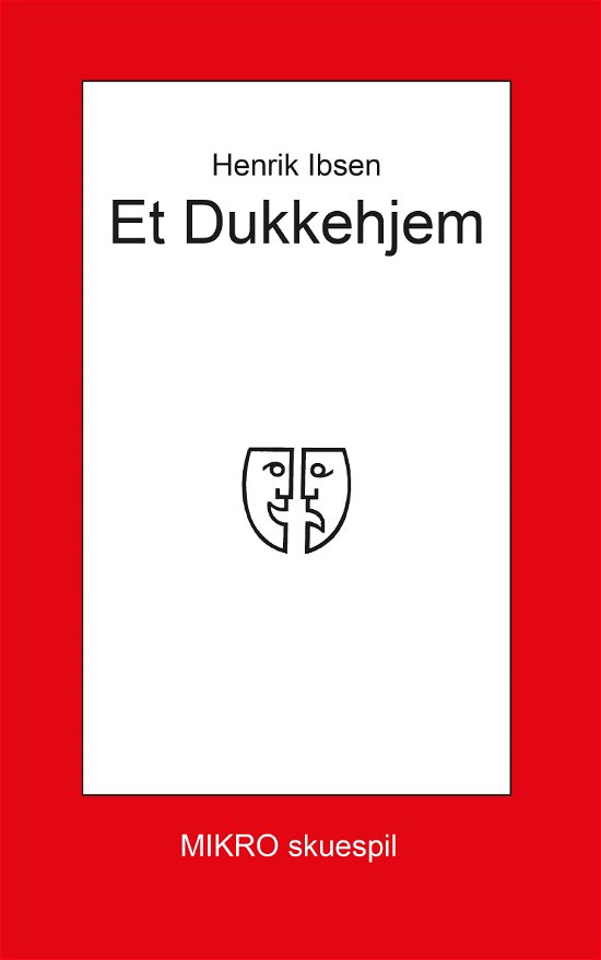 Cover for Henrik Ibsen · Et dukkehjem (Hæftet bog) (2017)