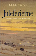 Cover for Steen Steensen Blicher · Juleferierne (Innbunden bok) [1. utgave] (2008)