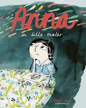 Cover for Zarah Juul · En lille: Anna (Innbunden bok) [1. utgave] (2023)