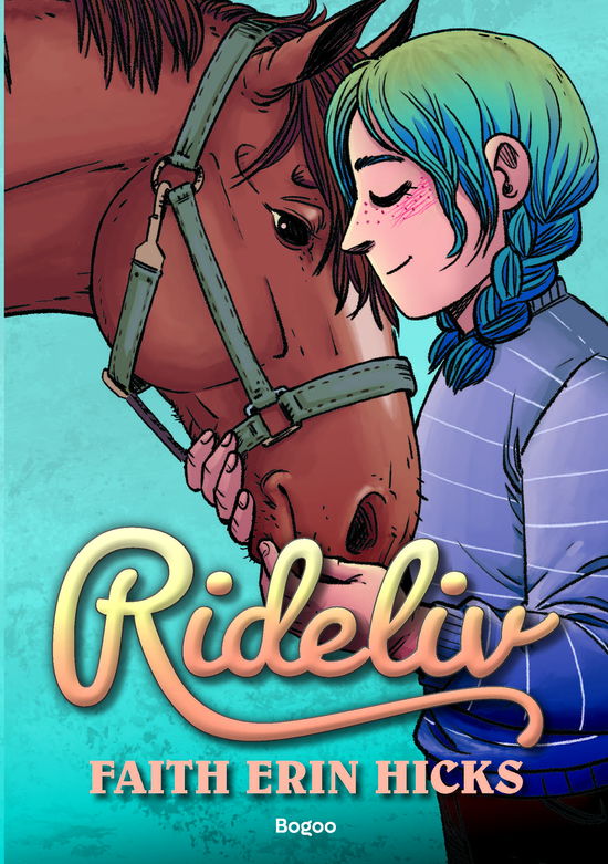 Cover for Faith Erin Hicks · Rideliv (Hardcover Book) [1º edição] (2025)