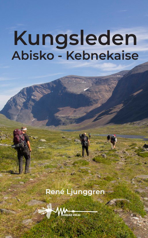 Cover for René Ljunggren · Kungsleden (Sewn Spine Book) [1.º edición] (2023)