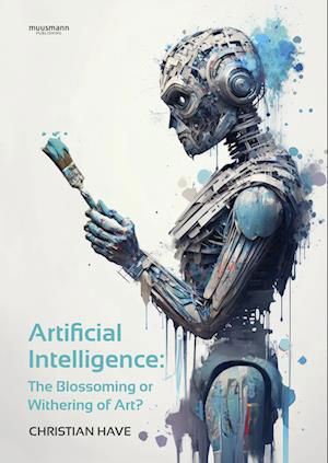 Cover for Christian Have · Artificial Intelligence (Gebundenes Buch) [1. Ausgabe] (2023)